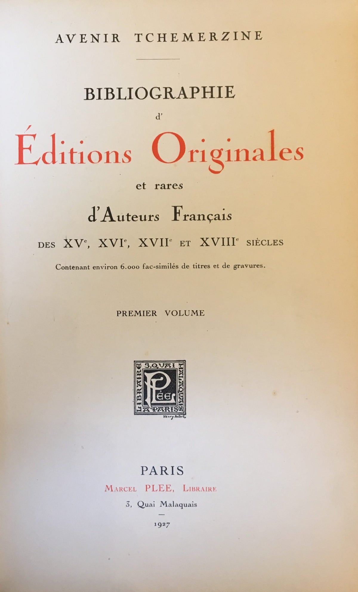 Omslag van Bibliographie d' éditions originales et rares d'auteurs Francais (XV, XVI, XVII et XVIII siècles), tweedehands boek bij Boekhandel Bloks