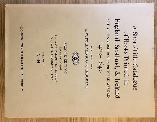 Omslag van A short-title catalogue of books printed in England, Scotland, & Ireland 1475-1640, tweedehands boek bij Boekhandel Bloks