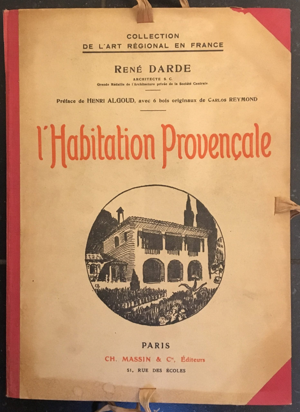 Omslag van L'Habitation Provencale (6 bois originaux de Carlos Reymond), tweedehands boek bij Boekhandel Bloks
