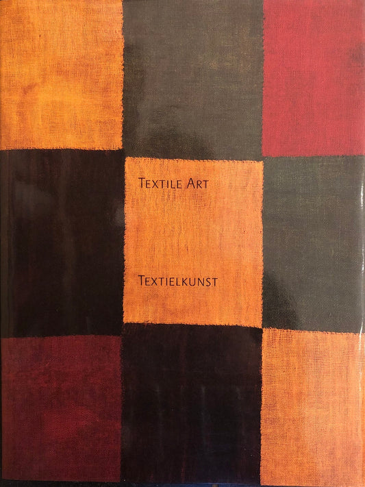 Omslag van Textile Art : a personal choice / Textielkunst : een persoonlijke keuze, tweedehands boek bij Boekhandel Bloks