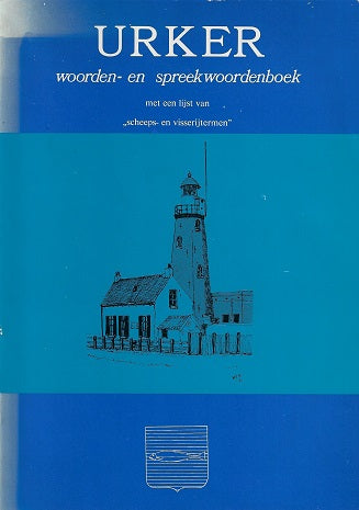 Omslag van Urker woorden - en spreekwoordenboek door De vuurtoren, tweedehands boek bij Boekhandel Bloks