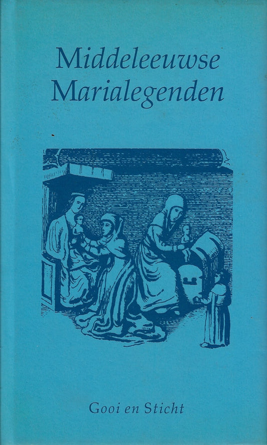 Omslag van Middeleeuwse Marialegenden, tweedehands boek bij Boekhandel Bloks