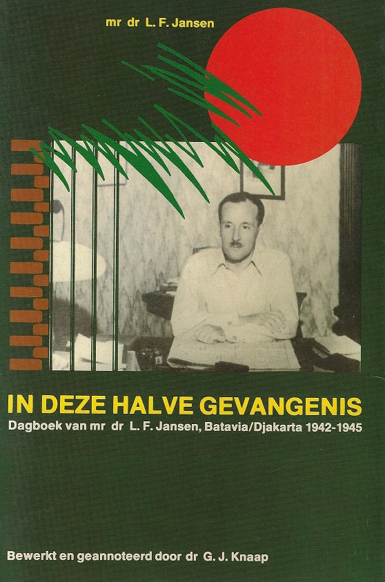 Omslag van In deze halve gevangenis, tweedehands boek bij Boekhandel Bloks