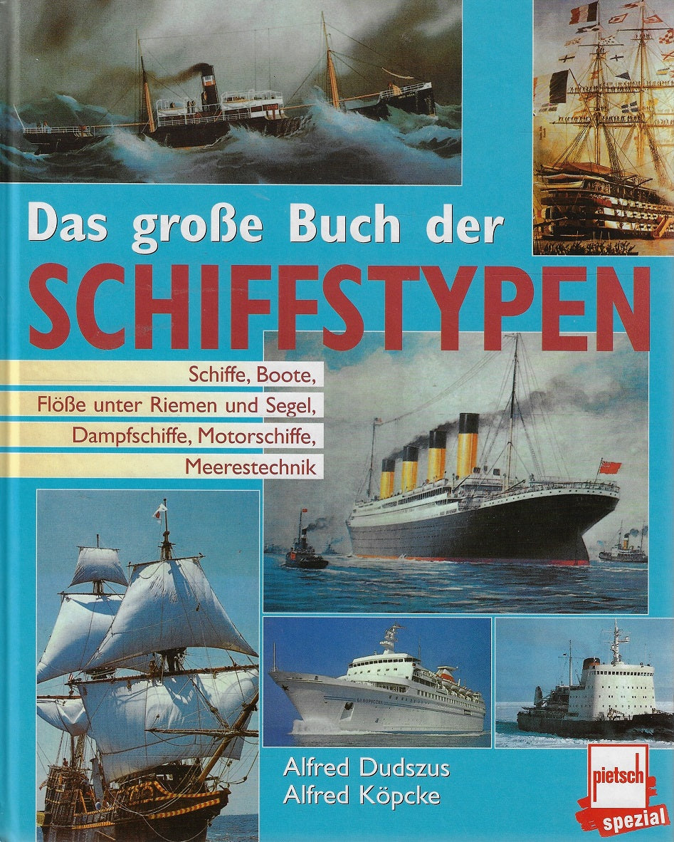 Omslag van Das grosse Buch der Schiffstypen, tweedehands boek bij Boekhandel Bloks