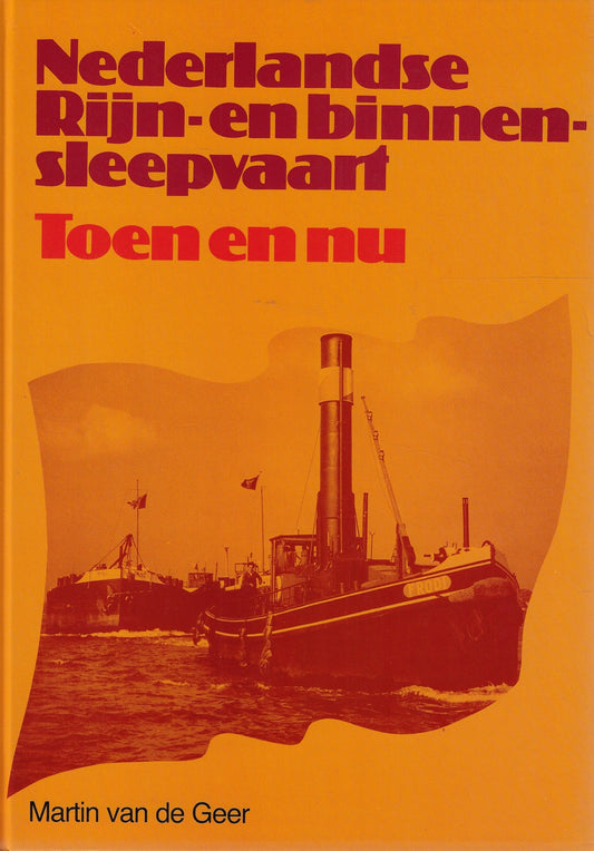 Omslag van De Nederlandse Rijn- en binnensleepvaart, tweedehands boek bij Boekhandel Bloks
