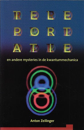 Omslag van Teleportatie / en andere mysteries in de kwantummechanica, tweedehands boek bij Boekhandel Bloks