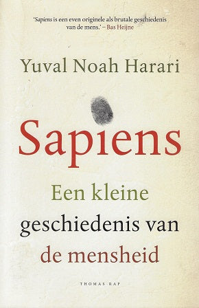 Omslag van Sapiens / een kleine geschiedenis van de mensheid door Yuval Noah, tweedehands boek bij Boekhandel Bloks