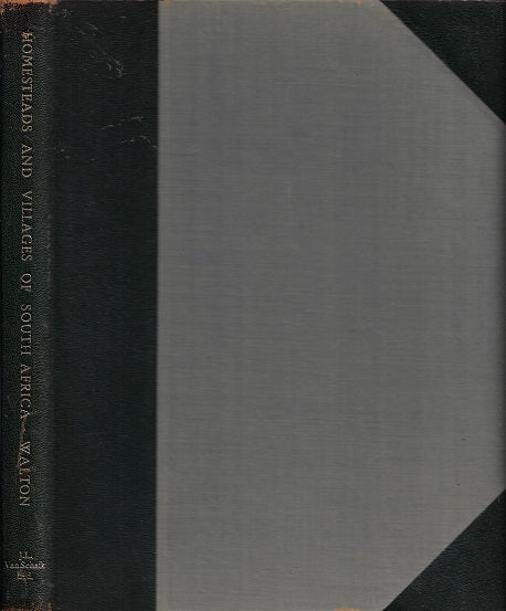 Omslag van Homesteads and villages of South Africa, tweedehands boek bij Boekhandel Bloks