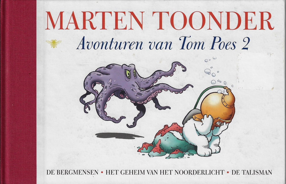 Omslag van De avonturen van Tom Poes 2 / De Bergmensen, Het geheim van hwet Noorderlicht, De talisman, tweedehands boek bij Boekhandel Bloks