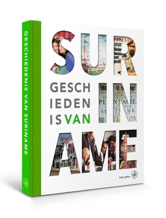 Omslag van Geschiedenis van Suriname / van stam tot staat, tweedehands boek bij Boekhandel Bloks