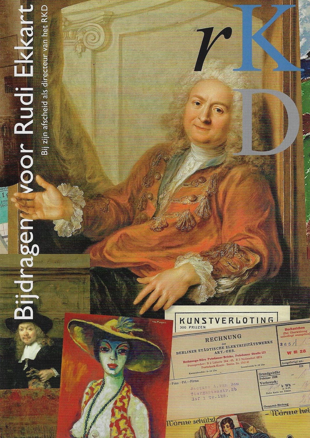 Omslag van RKD bulletin - Bijdragen voor Rudi Ekkart bij zijn afscheid als directeur van het RKD, tweedehands boek bij Boekhandel Bloks