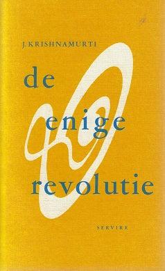 Omslag van De enige revolutie, tweedehands boek bij Boekhandel Bloks