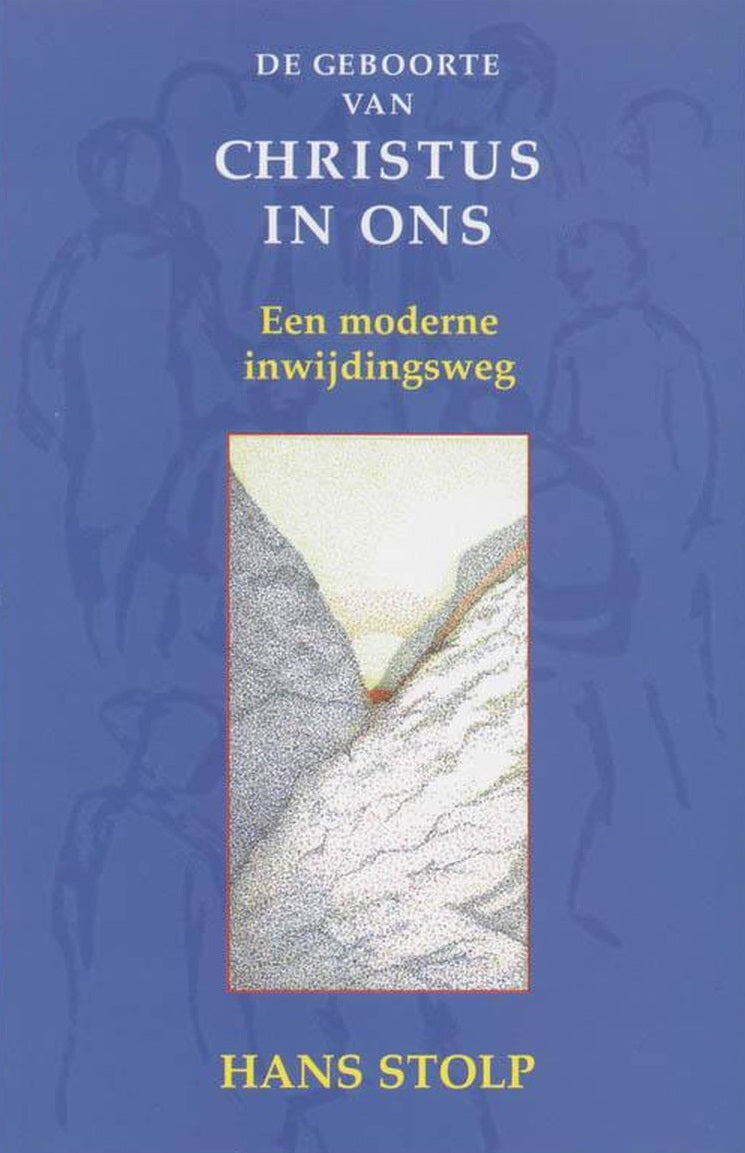 Omslag van De geboorte van Christus in ons / een moderne inwijdingsweg, tweedehands boek bij Boekhandel Bloks