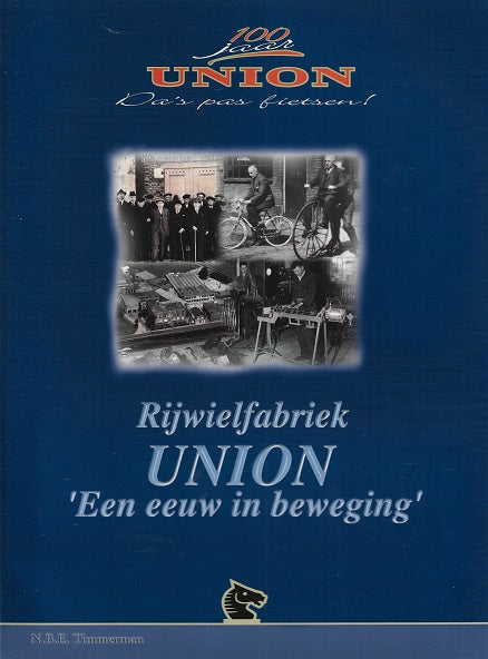 Omslag van Rijwielfabriek Union, tweedehands boek bij Boekhandel Bloks