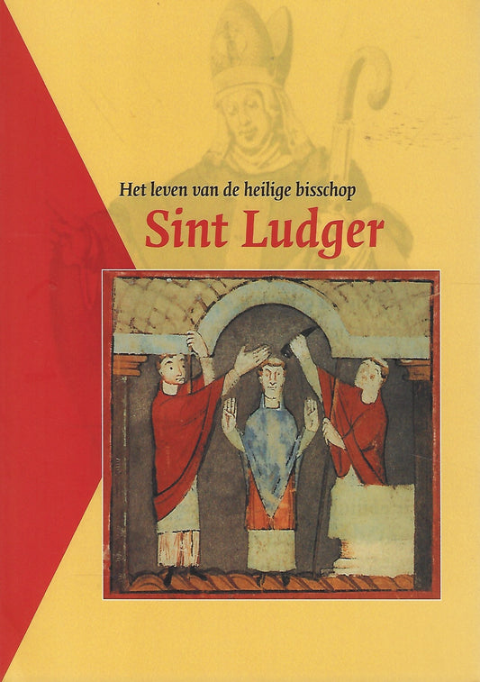 Omslag van Het leven van de heilige bisschop Sint Ludger, tweedehands boek bij Boekhandel Bloks