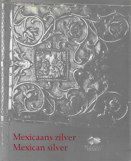 Omslag van Mexicaans zilver, tweedehands boek bij Boekhandel Bloks