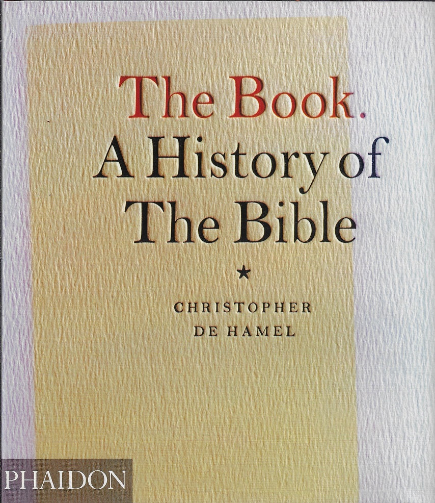 Omslag van The Book / A History of the Bible, tweedehands boek bij Boekhandel Bloks