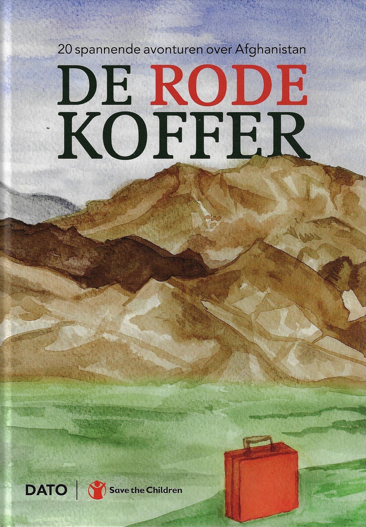 Omslag van De rode koffer / 20 spannende avonturen over Afghanistan, tweedehands boek bij Boekhandel Bloks