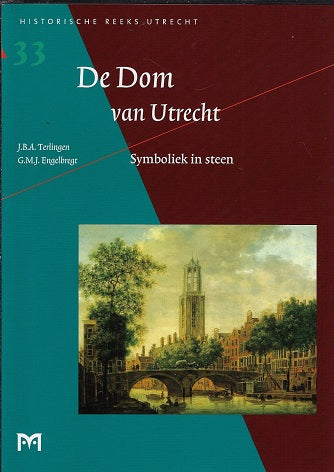 Omslag van De Dom van Utrecht, tweedehands boek bij Boekhandel Bloks