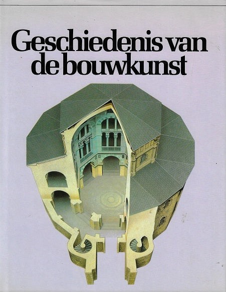Omslag van Geschiedenis van de bouwkunst, tweedehands boek bij Boekhandel Bloks