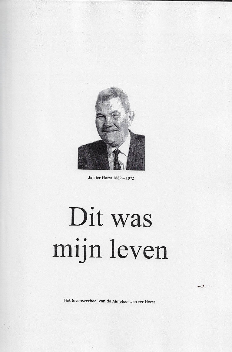 Omslag van Jan ter Horst - Dit was mijn leven, tweedehands boek bij Boekhandel Bloks
