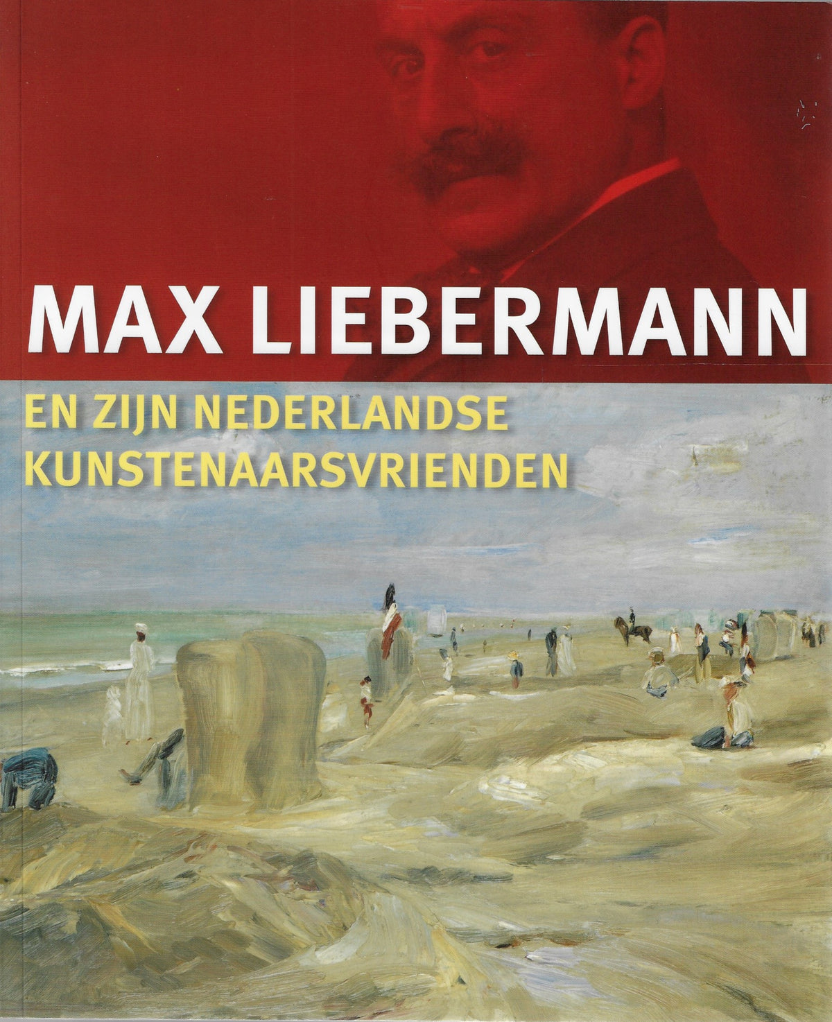 Omslag van Max Liebermann en zijn Nederlandse kunstenaarsvrienden, tweedehands boek bij Boekhandel Bloks