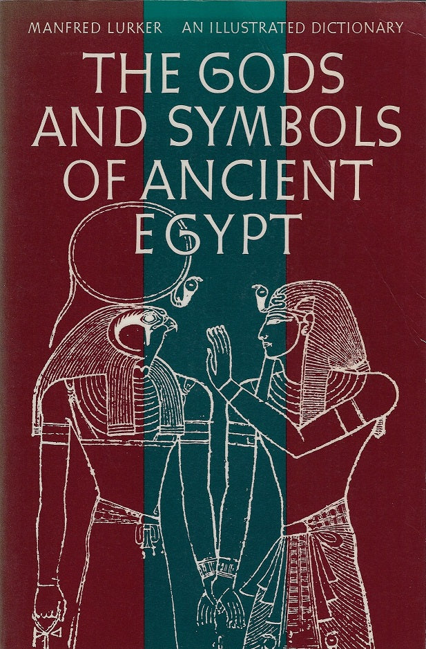 Omslag van An Illustrated Dictionary of the Gods and Symbols of Ancient Egypt, tweedehands boek bij Boekhandel Bloks