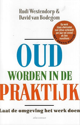 Omslag van Oud worden in de praktijk / laat de omgeving het werk doen door David van, tweedehands boek bij Boekhandel Bloks