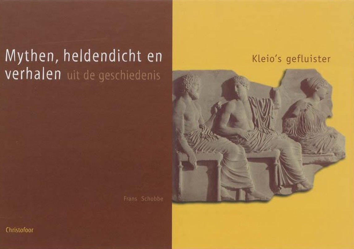 Omslag van Mythen, heldendicht en verhalen uit de geschiedenis / Kleio's gefluister, tweedehands boek bij Boekhandel Bloks