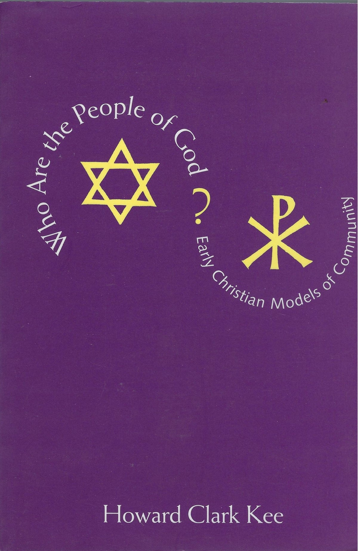 Omslag van Who are the People of God ? Early Christian models of community, tweedehands boek bij Boekhandel Bloks