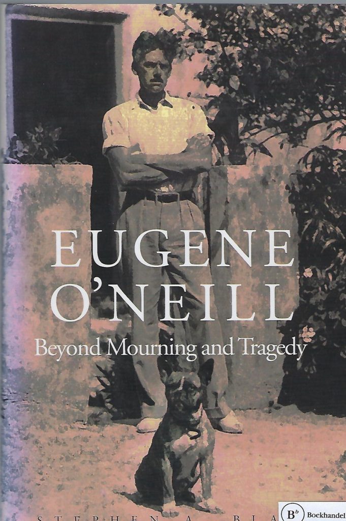 Omslag van Eugene O'Neil - Beyond Mourning & Tragedy, tweedehands boek bij Boekhandel Bloks