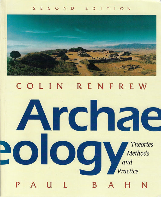 Omslag van Archaeology, theories, methods and practice 2nd edition, tweedehands boek bij Boekhandel Bloks