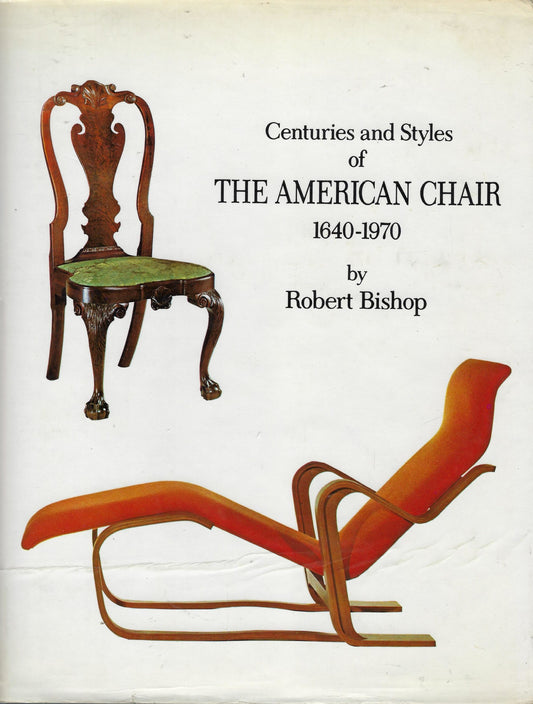 Omslag van Centuries and styles of the American chair 1640-1970, tweedehands boek bij Boekhandel Bloks