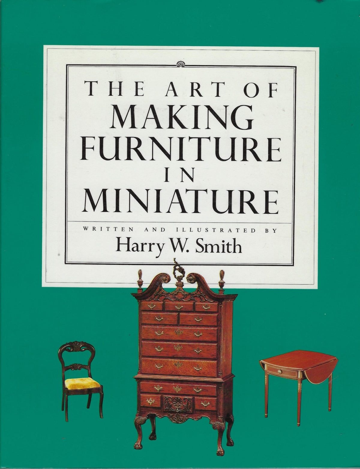 Omslag van The art of making furniture in miniature, tweedehands boek bij Boekhandel Bloks