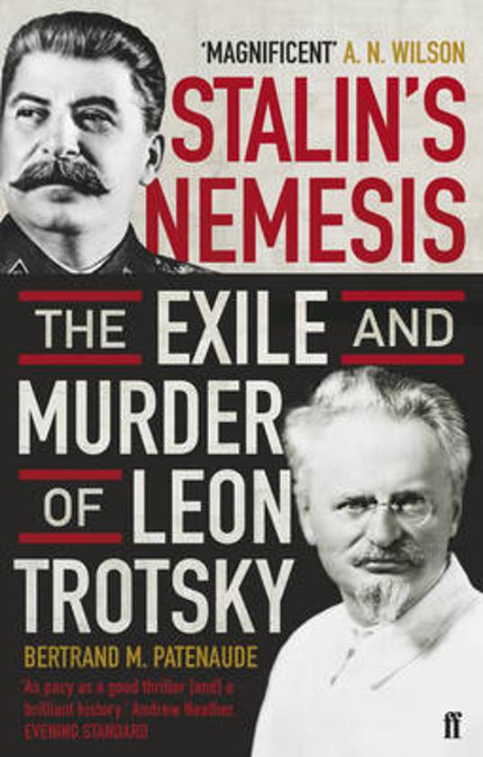 Omslag van Stalin's Nemesis / The Exile and Murder of Leon Trotsky, tweedehands boek bij Boekhandel Bloks