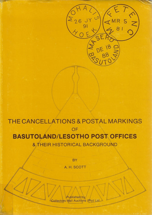 Omslag van The cancellations and postal markings of Basutoland/Lesotho, tweedehands boek bij Boekhandel Bloks