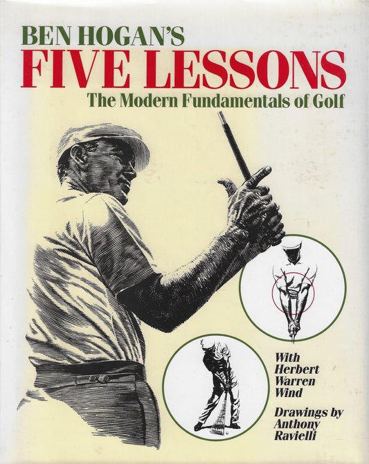 Omslag van Ben Hogan's Five Lessons / The Modern Fundamentals of Golf, tweedehands boek bij Boekhandel Bloks