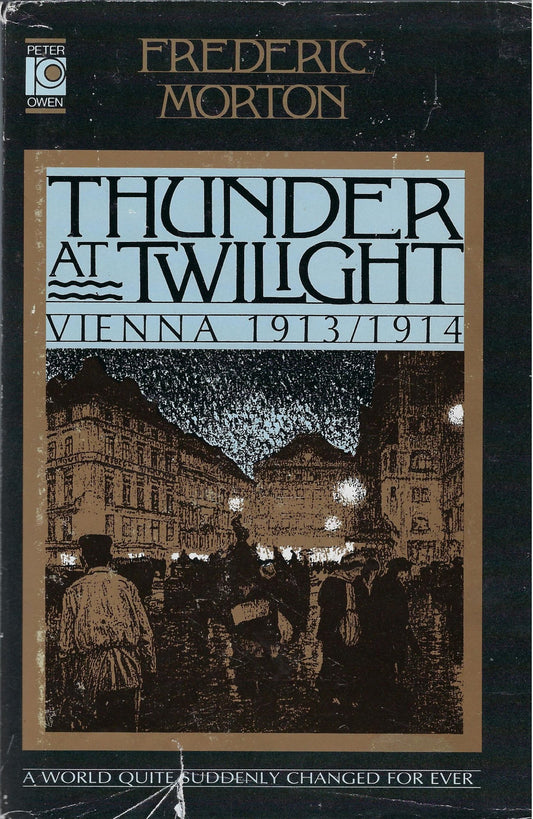 Omslag van Thunder at twilight, Vienna 1913/1914, tweedehands boek bij Boekhandel Bloks