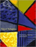Omslag van Meyer Schapiro, His paintings, Drawings and Sculpture, tweedehands boek bij Boekhandel Bloks