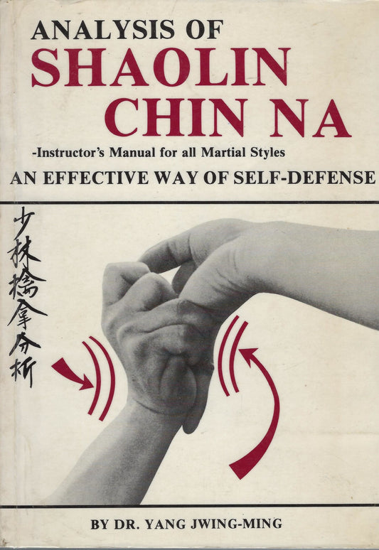 Omslag van Analysis of Shaolin Chin Na, tweedehands boek bij Boekhandel Bloks
