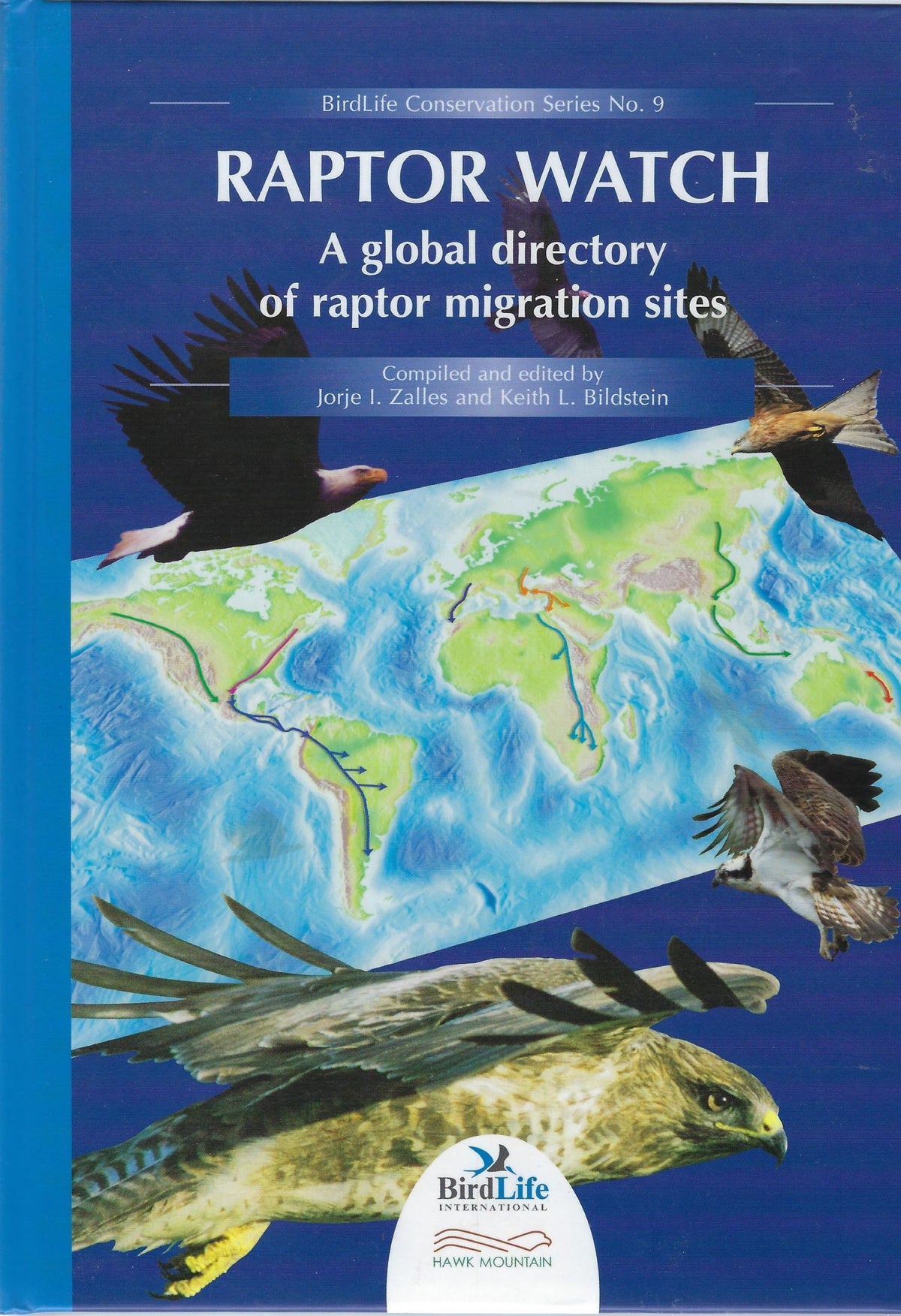 Omslag van Raptor watch a global directory of raptor migration sites, tweedehands boek bij Boekhandel Bloks