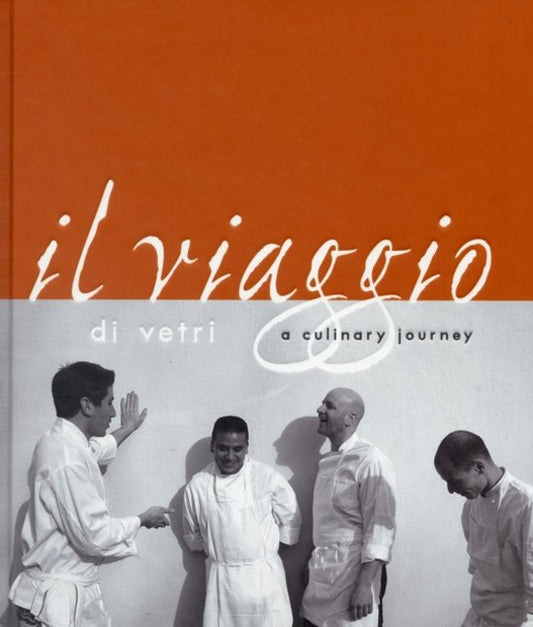 Omslag van Il Viaggio Di Vetri / A Culinary Journey, tweedehands boek bij Boekhandel Bloks