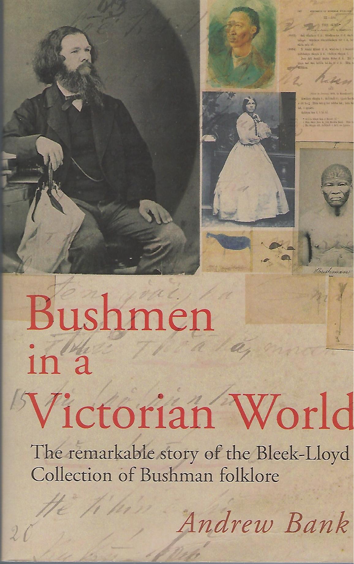 Omslag van Bushmen in a Victorian world, tweedehands boek bij Boekhandel Bloks