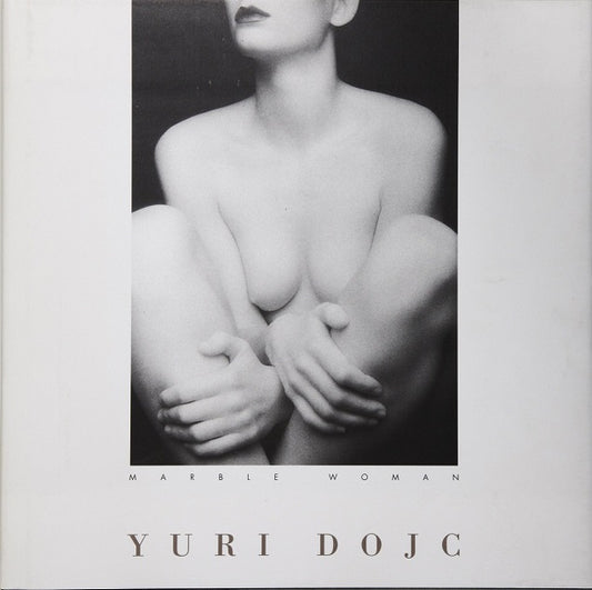 Omslag van Yuri Dojc Marble Woman, tweedehands boek bij Boekhandel Bloks