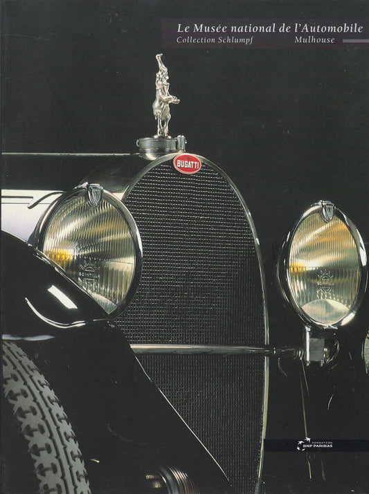 Omslag van Le Musée national de L'Automobile - collection Schlumpf, tweedehands boek bij Boekhandel Bloks