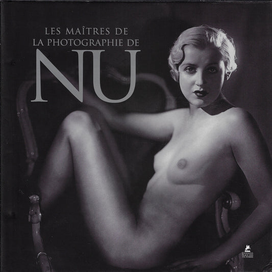 Omslag van Les Maître de la photographie de nu (meertalig), tweedehands boek bij Boekhandel Bloks