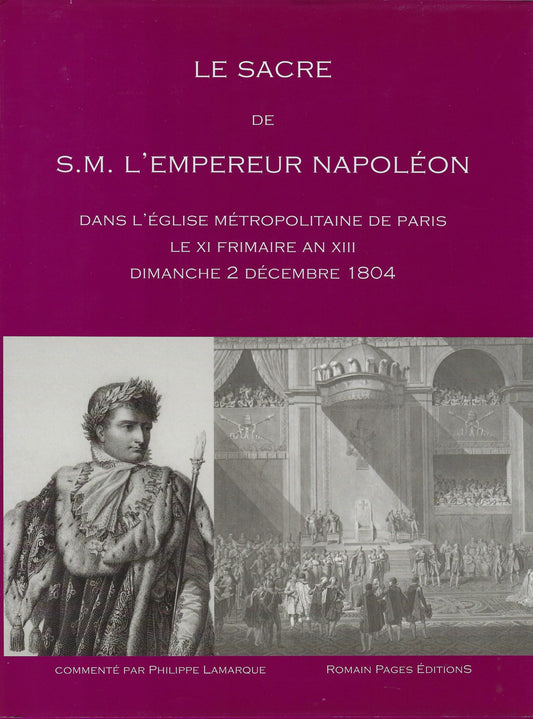 Omslag van Le Sacre de S.M. L'Empereur Napoléon, tweedehands boek bij Boekhandel Bloks