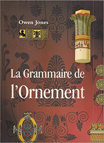 Omslag van La grammaire de l'Ornement, tweedehands boek bij Boekhandel Bloks