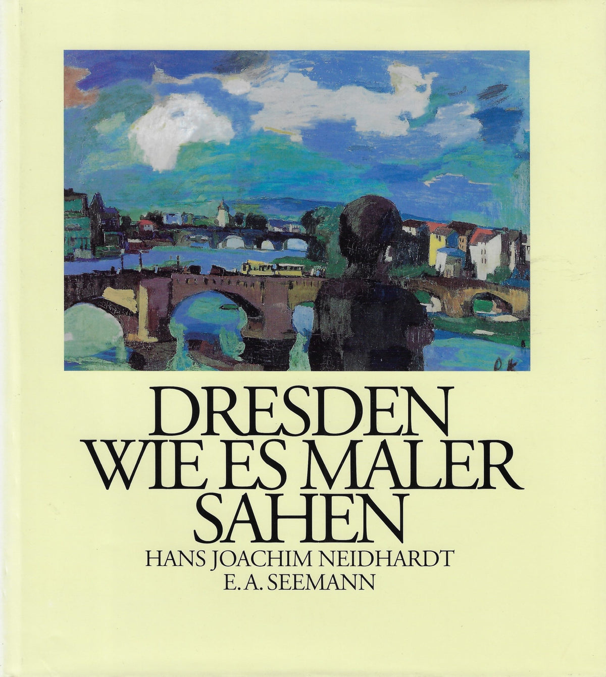 Omslag van Dresden wie es Maler sahen, tweedehands boek bij Boekhandel Bloks