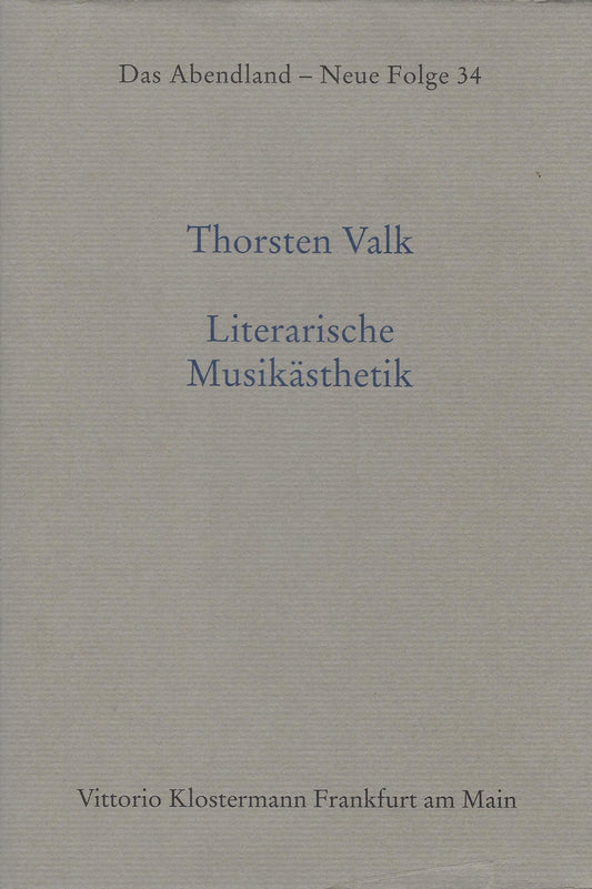 Omslag van Literarische Musikästhetik Das Abendland - Neue Folge 34, tweedehands boek bij Boekhandel Bloks